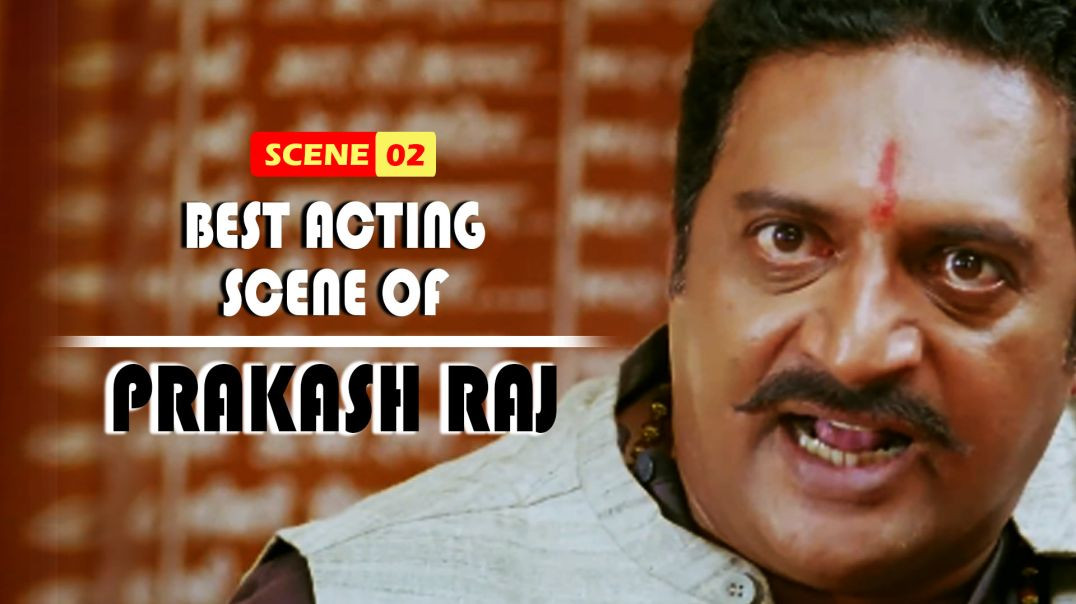 ⁣⁣Best Acting Scene Of PRAKASH RAJ